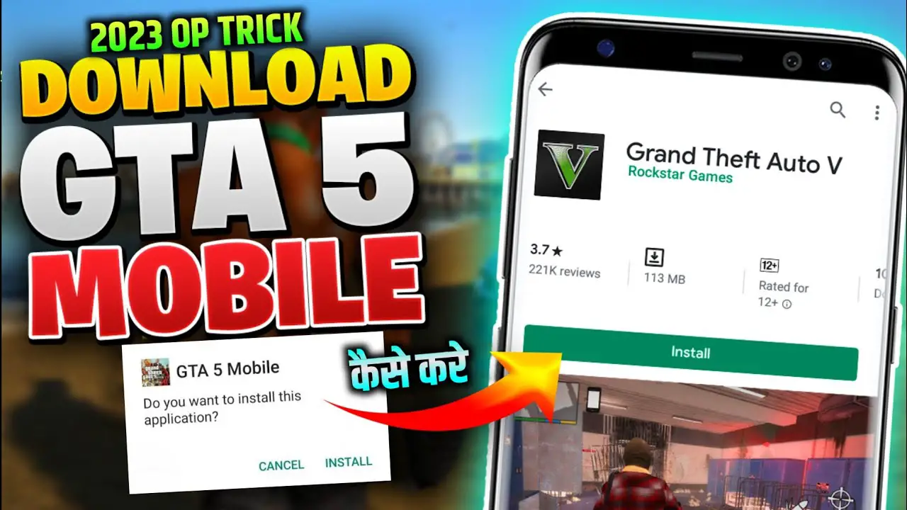 How to Download and Install GTA 5 on Mobile